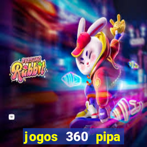 jogos 360 pipa combate 3d